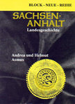 Sachsen Anhalt - Landesgeschichte