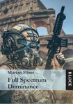 Marian Ehret "Full Spectrum Dominance" 2021
