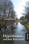 Lucian Hirsch „Hypothesen… und kein Wort zuviel“ Aphorismen